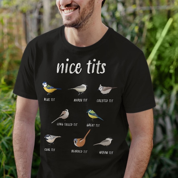 Nice tits funny bird watching Unisex T-shirt | Christmas Gift for Birder Men and Women