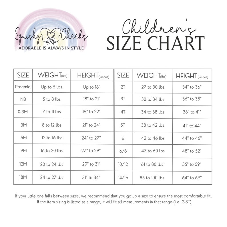 May include: A size chart for children's clothing, showing sizes from preemie to 14/16, with corresponding weight and height ranges in inches and pounds.