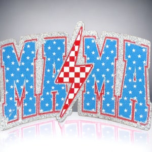 May include: A glittery blue and silver patch with the word "MAMA" in white letters and a red and white checkered lightning bolt in the center. The patch has a star pattern.