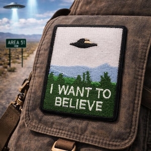 UFO Patch/Iron-on Patch/I Want To Believe/flying saucer/Area 51 aliens/X-Files/Embroidered Sew-On Applique for Clothing Vest/Jacket Backpack