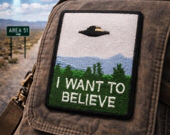 UFO Patch/Iron-on Patch/I Want To Believe/flying saucer/Area 51 aliens/X-Files/Embroidered Sew-On Applique for Clothing Vest/Jacket Backpack