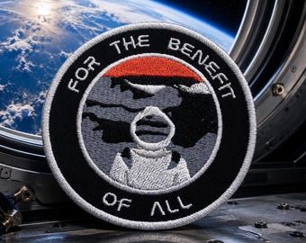 For The Benefit of All Patch Iron-on Applique for Jacket, Clothing, Backpack, Space Badge, Astronaut patch, NASA patch, Planet Mars patch