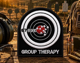 Group Therapy Patch/Iron-On Patch/Gag Gift/Sarcastic Humor/Gun Range/Embroidered Sew-on Applique for Clothing, Vest/Jacket, Backpacks, Bags