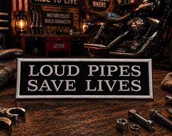 Toppa ricamata termoadesiva "Loud Pipes Save Lives" per giacca, abbigliamento, zaino, gilet, toppa di sicurezza per motociclisti, vita in moto, scarico
