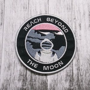 Reach Beyond The Moon Patch Iron-on Applique for Jacket, Clothing, Backpack, Space Badge, Astronaut patch, NASA patch, Planet Mars patch