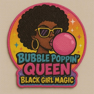 Exclusive, Size 4&quot;, 1-pc Cool &quot;Bubble Pop&quot; Pink Bubble Iron-on Embroidered Patch; Hip-hoppin&#39;, Bubble Poppin&#39; Queen, Black Girl Magic Patch