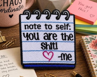 Note to Self Patch/Iron-On Patch/Self-Love & Empowerment Gift/Cute Reminder/Sew-On Applique for Clothing Vest/Jacket Backpack Tote Bag