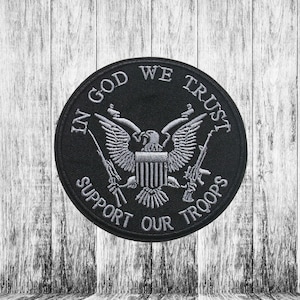 In God We Trust Support Our Troops Patch 2A Embroidered Iron-on Applique For Vest Jacket Clothes Backpack, Tactical Military Badge Patriotic
