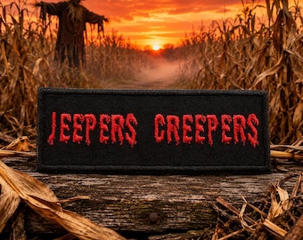 Jeepers Creepers Patch/Iron On Patch/Halloween Costume Decor/Scary Horror Movie/Embroidered Sew-On Applique for Clothing Jacket Hat Backpack