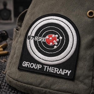 Group Therapy Patch/Iron-On Patch/Gag Gift/Sarcastic Humor/Gun Range/Embroidered Sew-on Applique for Clothing, Vest/Jacket, Backpacks, Bags