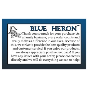 May include: A rectangular card with a blue border and white interior. The text reads "BLUE HERON" with a crocodile illustration. The card thanks customers and emphasizes quality and customer service.