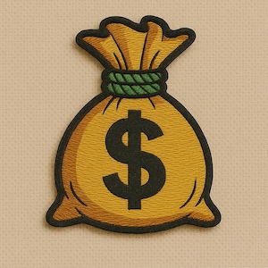 May include: Embroidered patch featuring a yellow money bag with a black dollar sign. The bag is tied with a green rope and outlined in black. The patch is designed to be ironed on or sewn onto fabric.