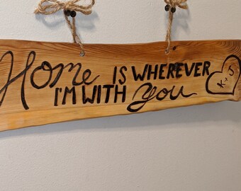 Personalized Love is Wherever I'm With You plaque