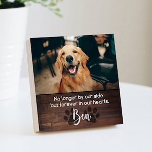 Personalized Pet Memorial Gift - Wood Photo Block - 4&quot; or 6&quot; - Dog Loss Gift, Dog Memorial Gift, Pet Memorial, Dog Memorial, Loss of Dog