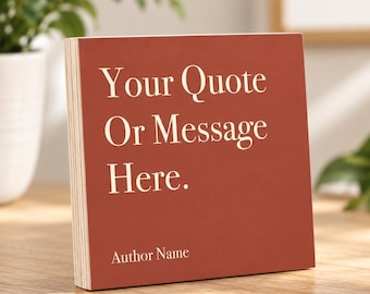 Custom Quote Photo Block - Wooden Photo Block - Custom Quote Sign, Custom Poem Print, Custom Framed Quote,