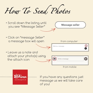 The image provides step-by-step instructions on how to send photos, including scrolling down the listing until you see "Message seller", clicking on "Message Seller" to open a message box, leaving a note and attaching your photos using the attach icon, and writing a message from a mobile device. The image also includes a Shiner logo and encourages users to message the photographer if they have any questions.