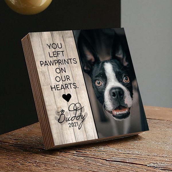 Regalo conmemorativo personalizado para mascotas de 10 o 15 cm - Bloque de madera con foto impresa - Dejaste tu huella en nuestro corazón - Marco conmemorativo para perros