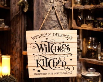 Witches Kitchen Wooden Plaque / Witchy / Kitchen Witch