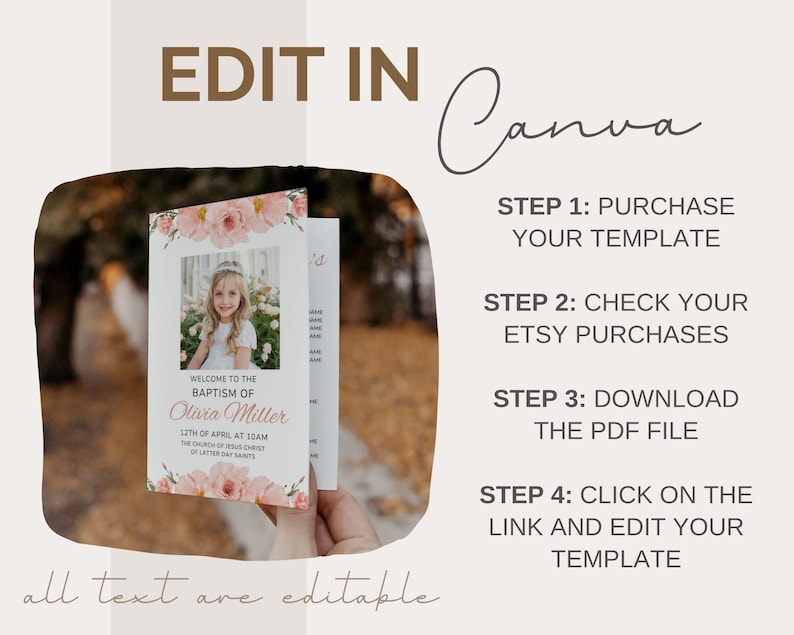 Puede incluir: Una invitaci&oacute;n de bautismo rosa y blanca con una foto de una ni&ntilde;a con un vestido blanco. La invitaci&oacute;n dice "Bienvenido al bautismo de Olivia Miller" e incluye la fecha y la hora del evento. El texto "todo el texto es editable" est&aacute; en la parte inferior de la imagen. La imagen tambi&eacute;n incluye instrucciones sobre c&oacute;mo editar la plantilla en Canva.