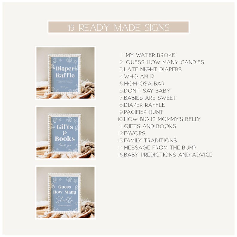May include: A set of 15 ready-made baby shower signs. The signs are in a light blue color with white frames and floral accents. The signs include phrases like "Diaper Raffle," "Gifts & Books," and "Guess How Many Shells."