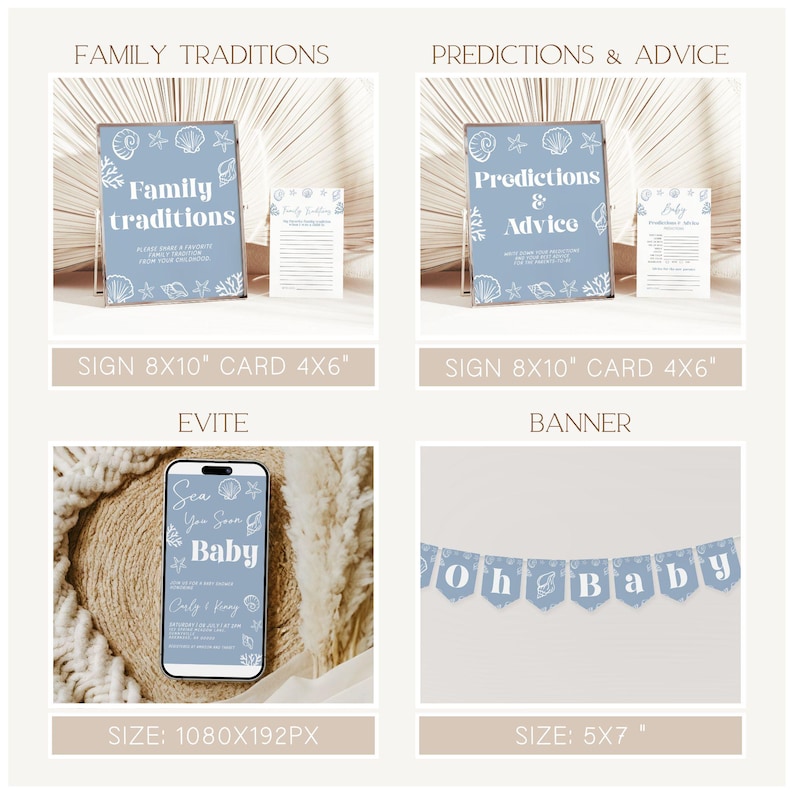 May include: A collection of baby shower decorations and announcements. Includes signs with text "Family Traditions" and "Predictions & Advice", a banner that says "Oh Baby", and an Evite on a phone that says "Sea You Soon Baby".