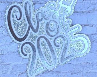 Class of 2025 for Homecoming Mum, Class of 2026 Mum, Senior Mum, Homecoming Mum, Homecoming Accessories, Mum Supplies, Homecoming Mum Cutout