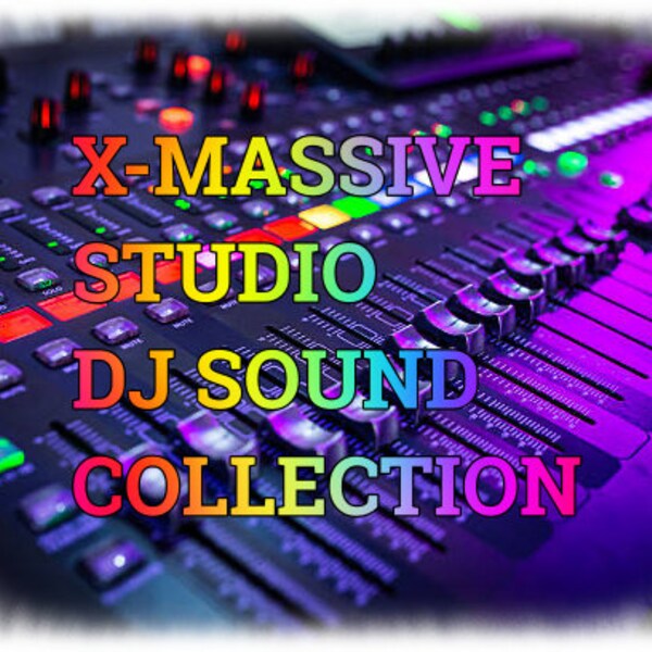 X-MASSIVE STUDIO Sound Collection