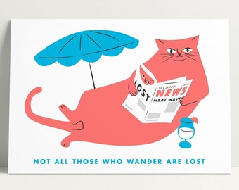 Cat illustration created for the Glasow Print Fair. Not All Those Who Wander Are Lost art print.