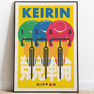 May include: A yellow poster with the text "KEIRIN" in black letters. Three cyclists are depicted in the center of the poster, wearing green, blue, and red helmets. The cyclists are numbered 1, 2, and 3. The text "NIPPON" is at the bottom of the poster.