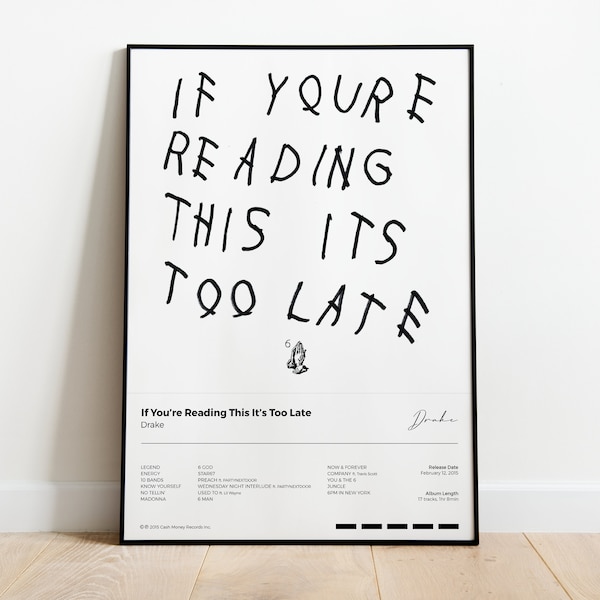 If Youre Reading This Its Too Late Shirt Etsy