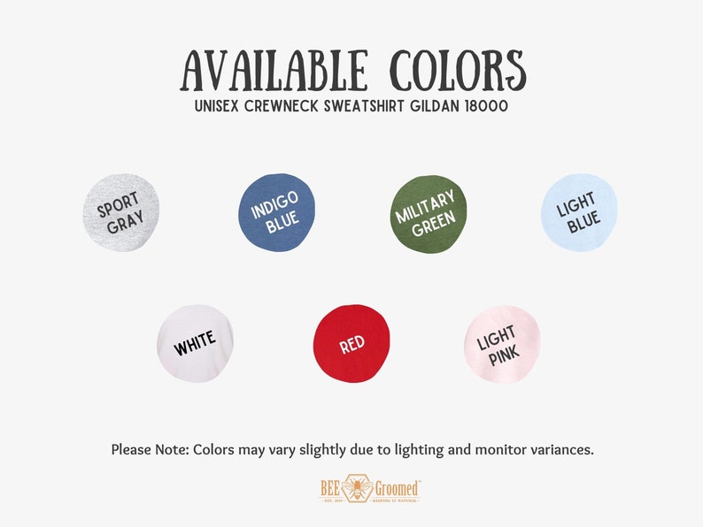 May include: A chart showing the available colors for a unisex crewneck sweatshirt. The colors are: Sport Gray, Indigo Blue, Military Green, Light Blue, White, Red, and Light Pink.