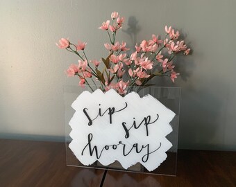 Hand Lettered Acrylic Sign