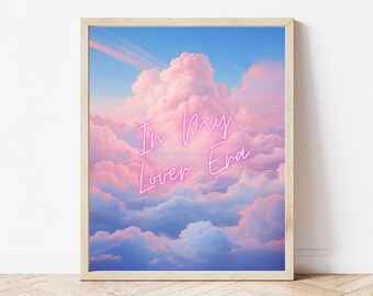 In My Era Print - Pink Clouds | Lover Print | Girly Wall Decor | Cloud Wall Art