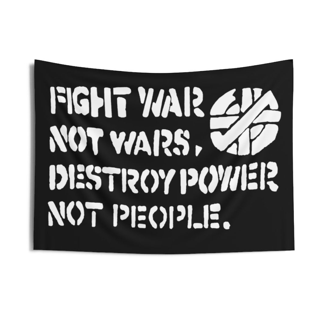 CRASS Fight War Not Wars, Destroy Power Not People Tapestry