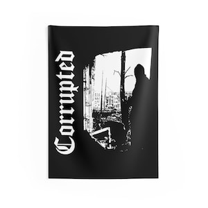 May include: Black and white tapestry featuring a silhouette of a person standing in a window with the word "Corrupted" in a gothic font.