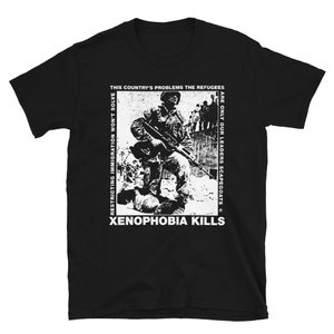 AUS-ROTTEN Xenophobia Kills shirt