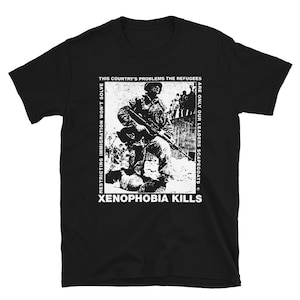 AUS-ROTTEN Xenophobia Kills shirt