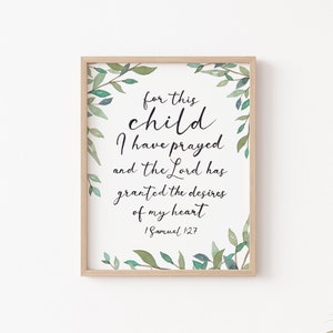 Nursery Wall Art, For this child I have prayed, 1 Samuel 1:27, Watercolor Bible Verse Art Print, Scripture Wall Art Print, Digital Art Print