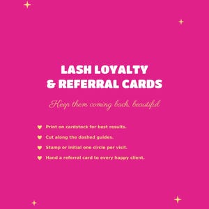 Op de afbeelding: Een felroze digitale kaart met gele sterren en witte tekst die LASH LOYALTY & REFERRAL CARDS, Keep them coming back, beautiful leest, inclusief instructies om op karton te printen, langs de stippellijnen te knippen en cirkels te stempelen.