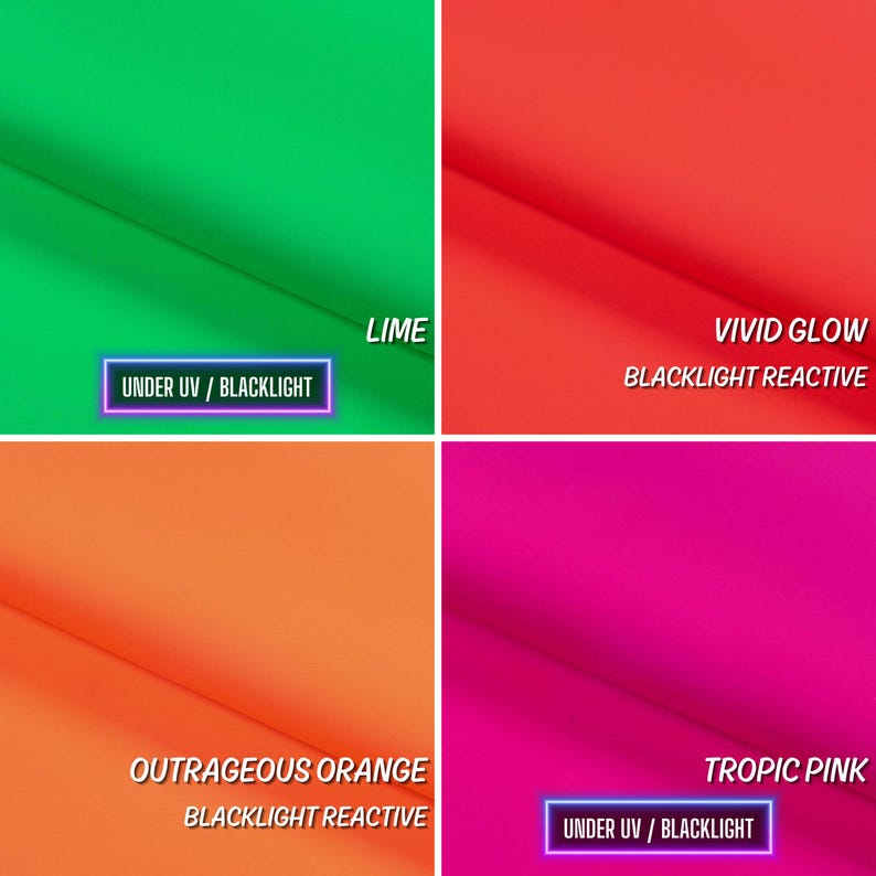 May include: Four swatches of neon colored fabric, each with a different color and name. The colors are lime green, vivid glow orange, outrageous orange, and tropic pink. Each swatch has the text "UNDER UV / BLACKLIGHT" printed on it.