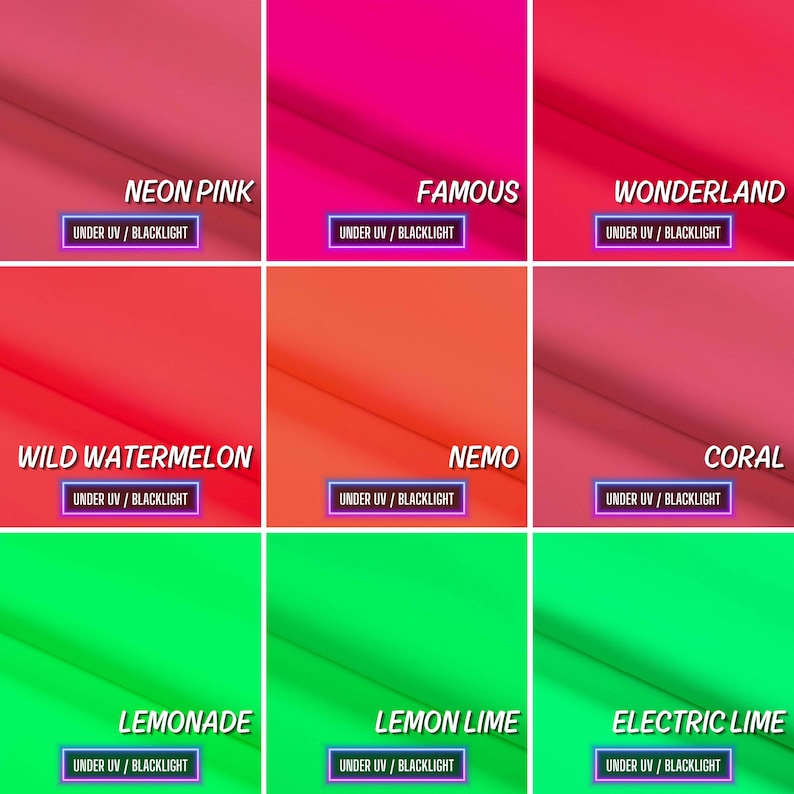 May include: Nine swatches of neon fabric in various shades of pink, orange, red, and green. The swatches are labeled with names like "Neon Pink", "Famous", "Wonderland", "Wild Watermelon", "Nemo", "Coral", "Lemonade", "Lemon Lime", and "Electric Lime". Each swatch has a small label that says "Under UV/Blacklight".