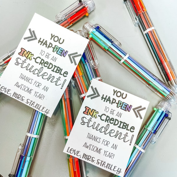 Ink-Credible Student and/or Teacher END OF YEAR: pen gift tag "Thanks for an awesome year!"