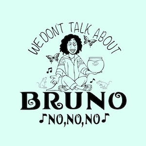 We don’t talk about Bruno