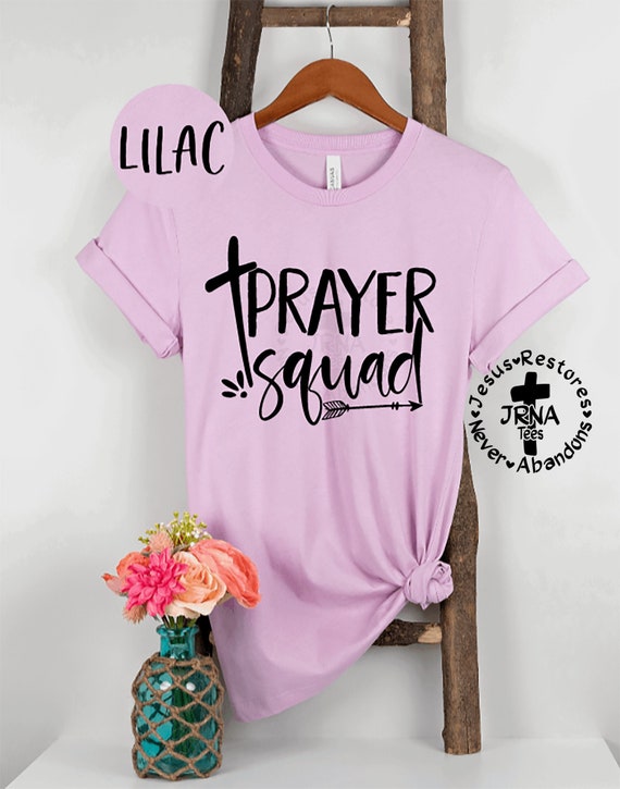 Christian Shirt Prayer Squad Shirt Jesus Shirt Religion Etsy