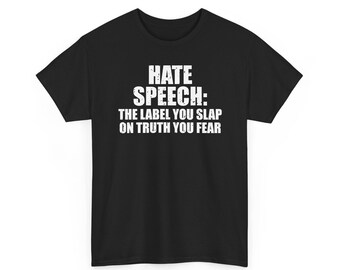 ヘイトスピーチ - 真実に貼るレッテル - 言論の自由Tシャツ