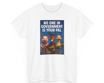 政府に味方はいない - 自由を訴えるTシャツ - ユニセックス ヘビーコットンTシャツ