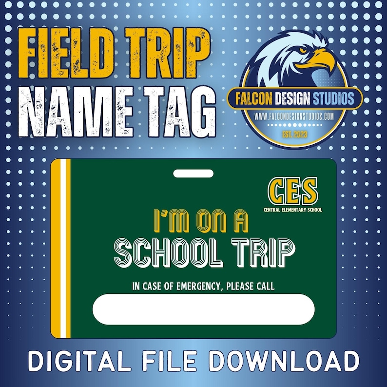 Field Trip Name Tag; Editable Field Trip Name Tag; Student Name Badge ...