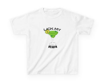 Baby tee- Funny Margarita T shirt/ Lick My Rim