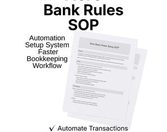 Xero Bank Rules Setup SOP | Automation Workflow for Small Business