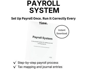 Complete Payroll System for Small Business | Setup, Processing, Reconciliation (QBO, Xero)